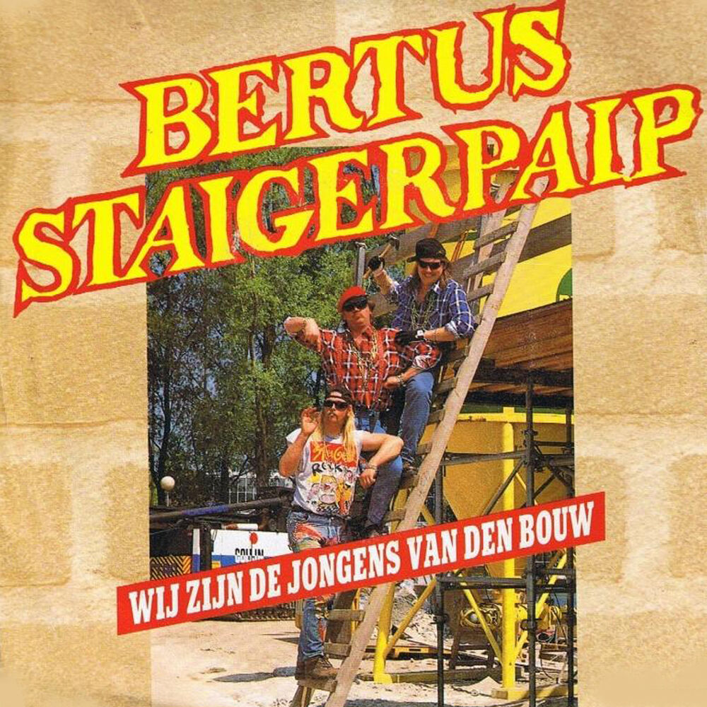 Picture of Wij Zijn De Jongens Van De Bouw