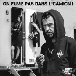 Cover of On fume pas dans l'camion