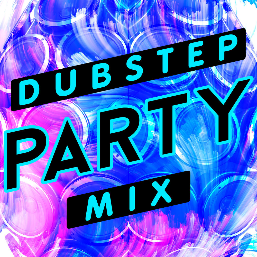 Picture of Dubstep Party Mix