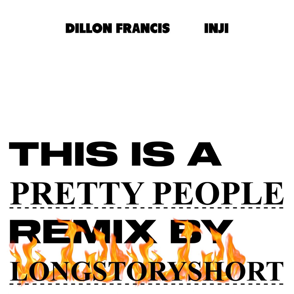 Album cover of Pretty People (longstoryshort Remix)