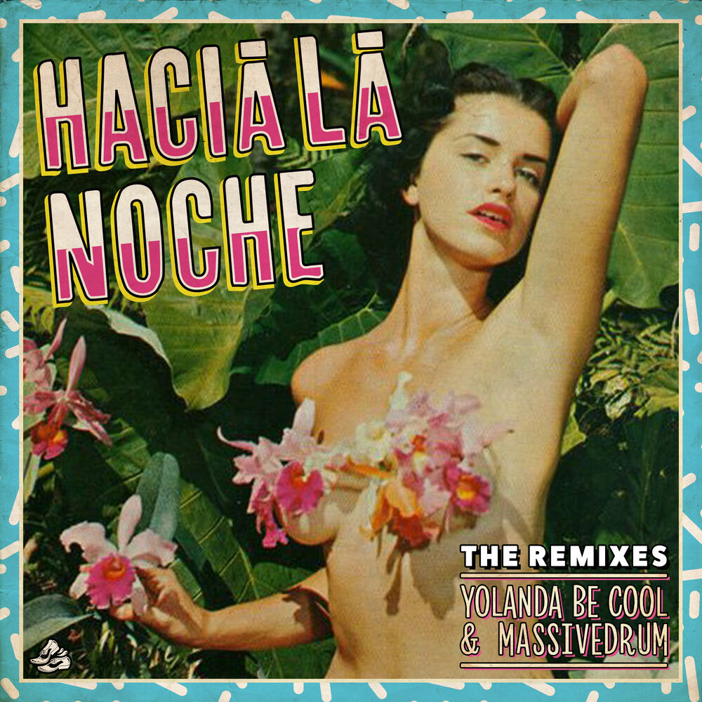 Picture of Hacia La Noche (The Remixes)