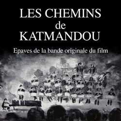 Cover of Les chemins de Katmandou (Epaves de la bande originale du film)