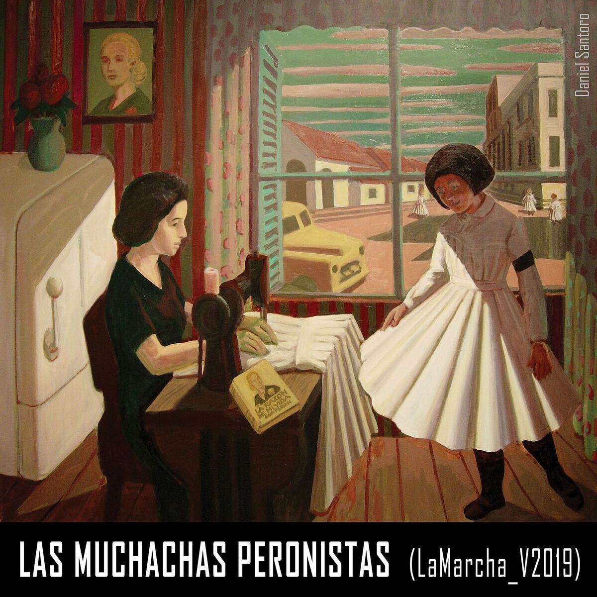Album cover of Las Muchachas Peronistas
