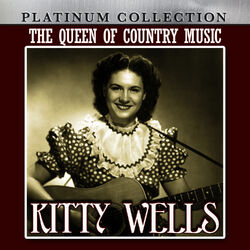 Cover of The Queen of Country Music: Kitty Wells