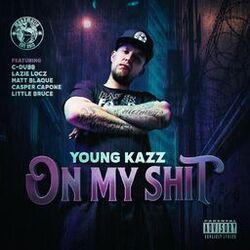 Cover of On My Shit