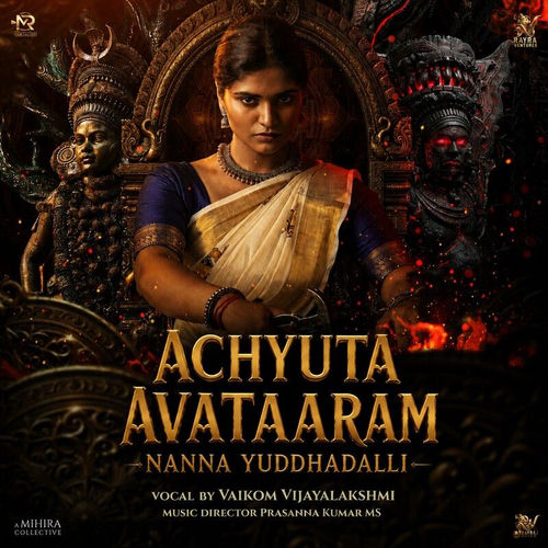 Nanna Yuddhadalli (From “Achyuta Avataaram”) (Version 2)