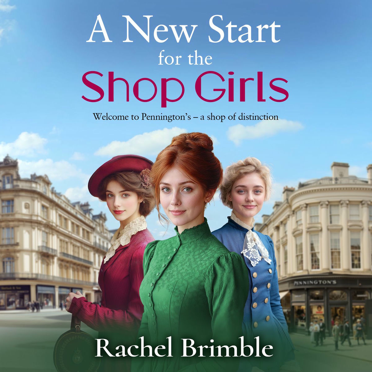 Album cover of A New Start for the Shop Girls - The Pennington's Shop Girls (Unabridged)