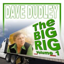 Cover of The Big Rig, Vol. 1