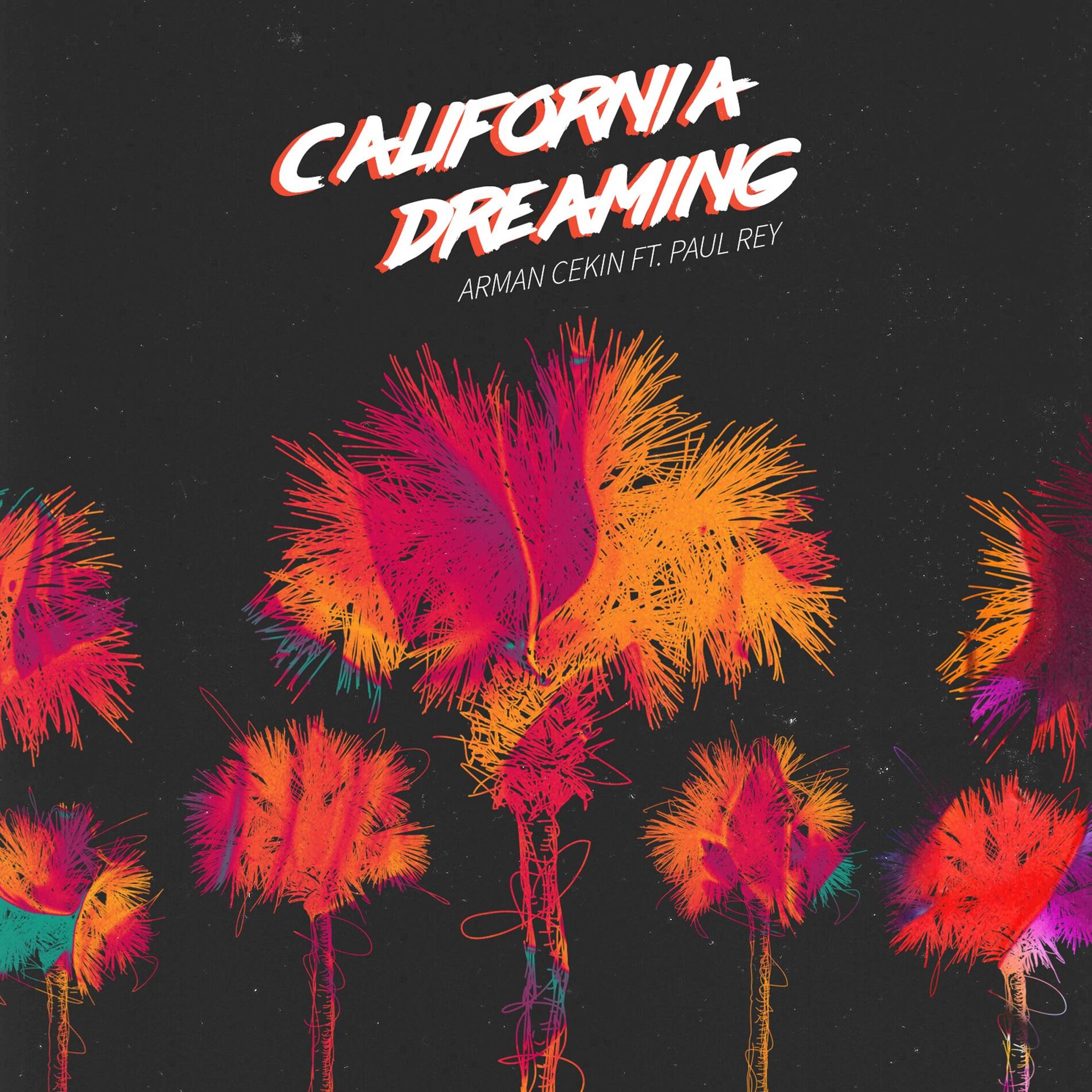 Album cover of California Dreaming (feat. Paul Rey)