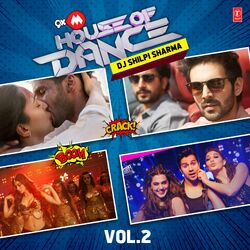 Cover of 9Xm House Of Dance-Dj Shilpi Sharma-Vol.2