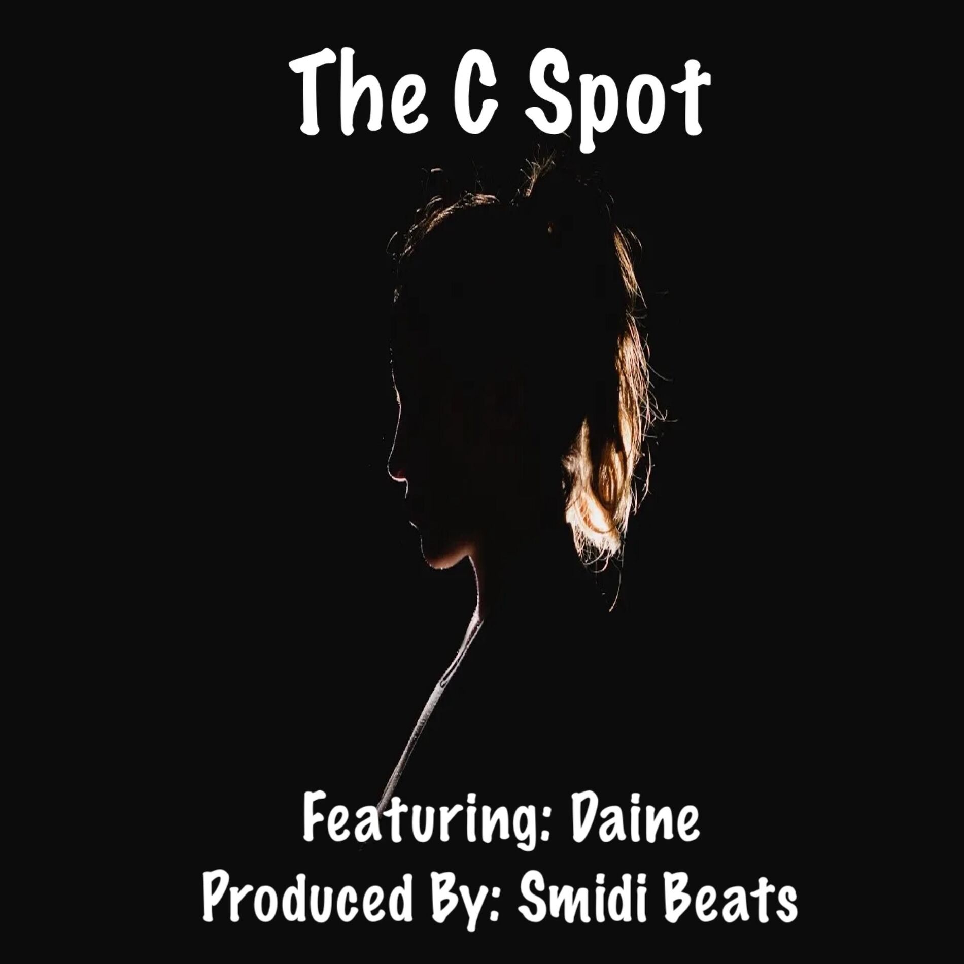 Album cover of The C Spot (feat. Daine)