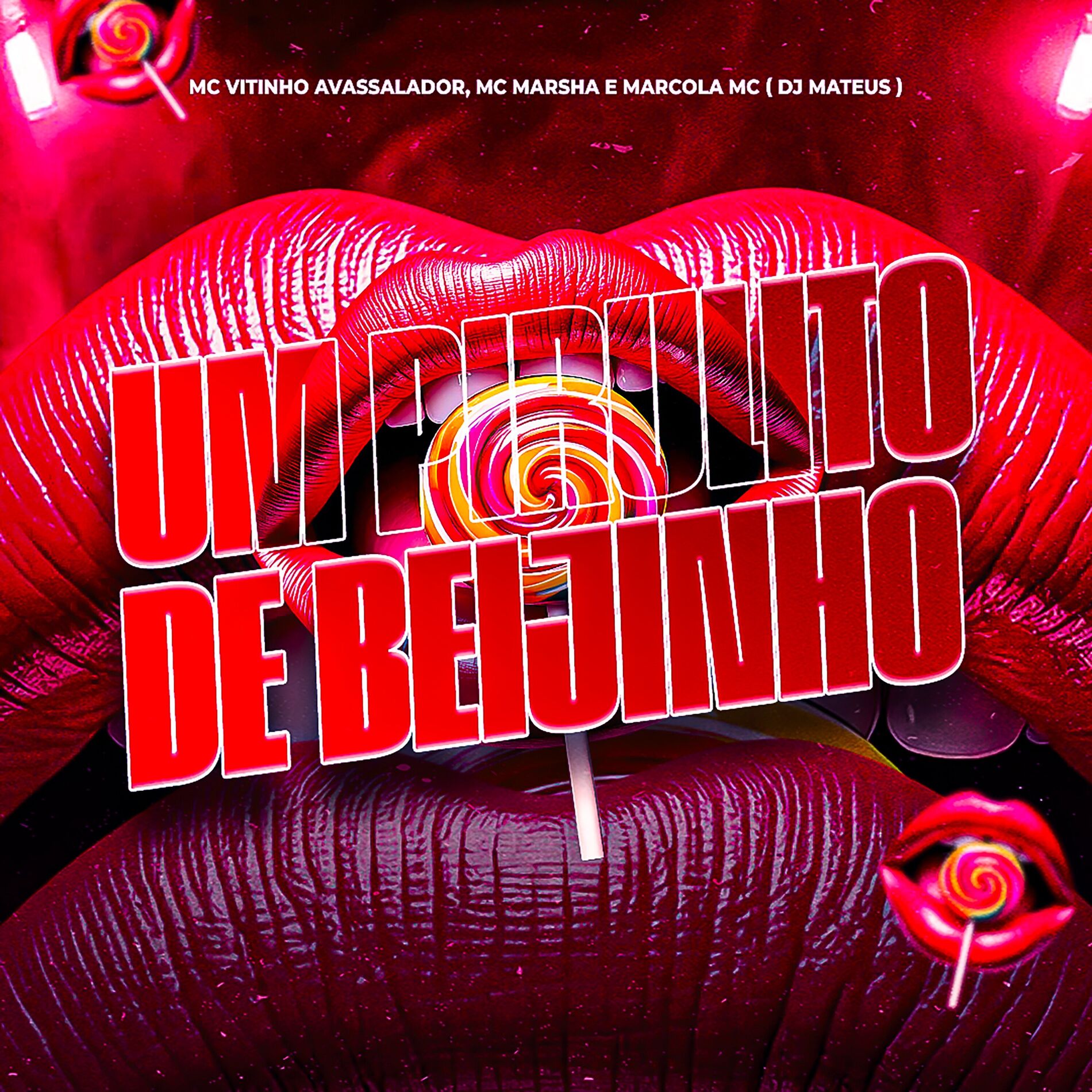 Album cover of Um Pirulito de Beijinho