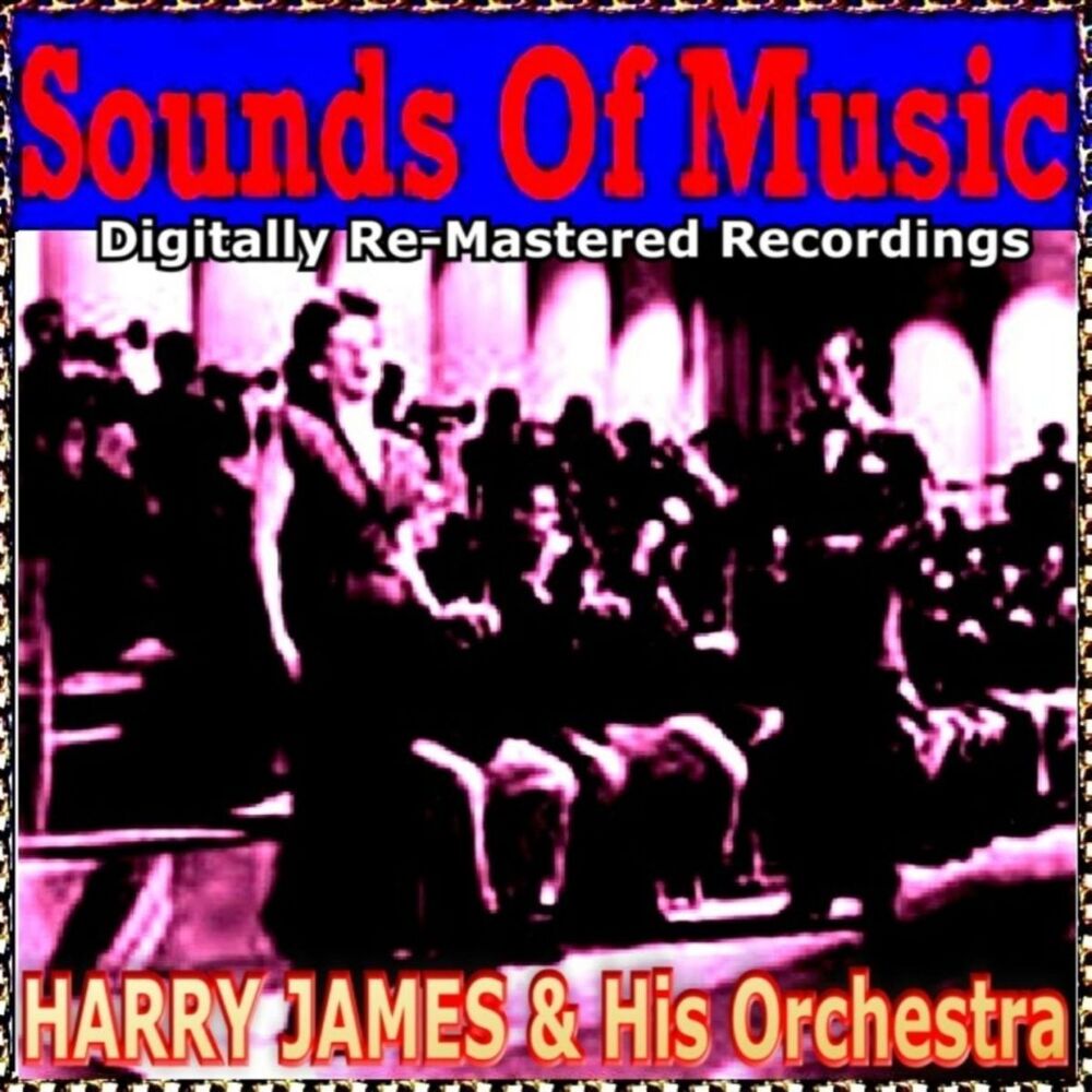 Picture of Sounds of Music pres. Harry James & His Orchestra