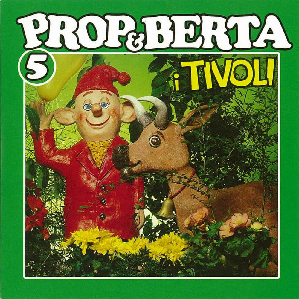 Picture of Prop Og Berta 5 (I Tivoli)