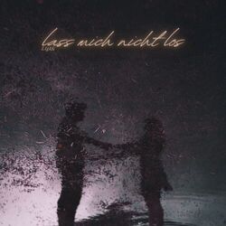 Cover of Lass Mich Nicht Los
