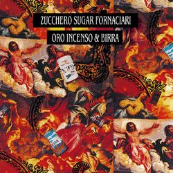 Cover of Oro Incenso & Birra (30th Anniversary Edition / Remastered 2019)