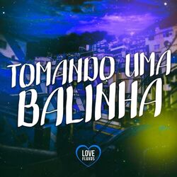 Cover of TOMANDO UMA BALINHA