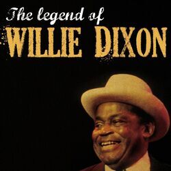 Cover of The Legend of Willie Dixon