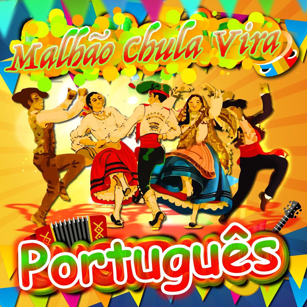 Album cover of Malhão, Chula e Vira Português