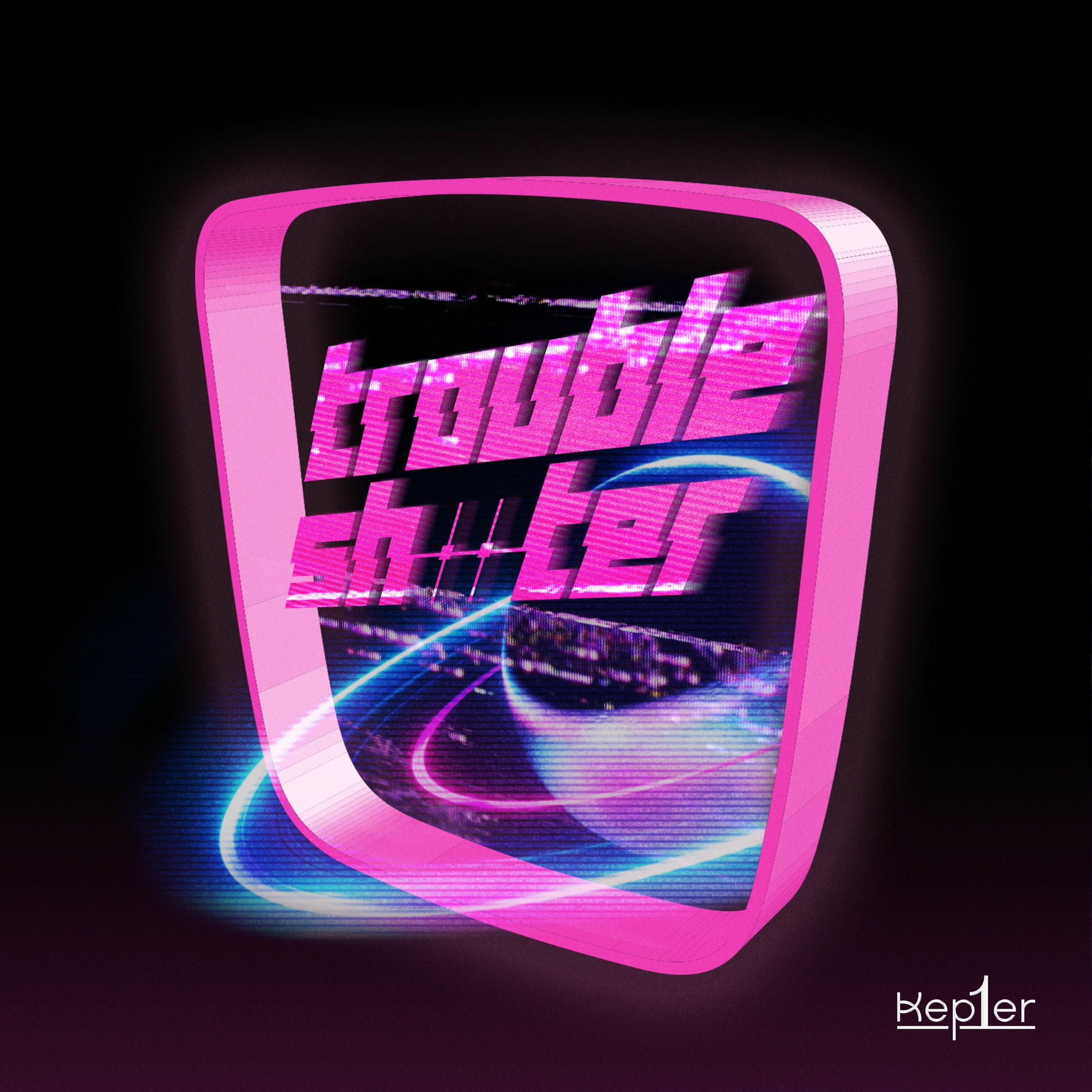 Kep1er - TROUBLESHOOTER | Deezer