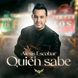 Cover of Quien Sabe