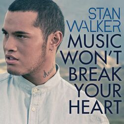 Cover of Music Won't Break Your Heart