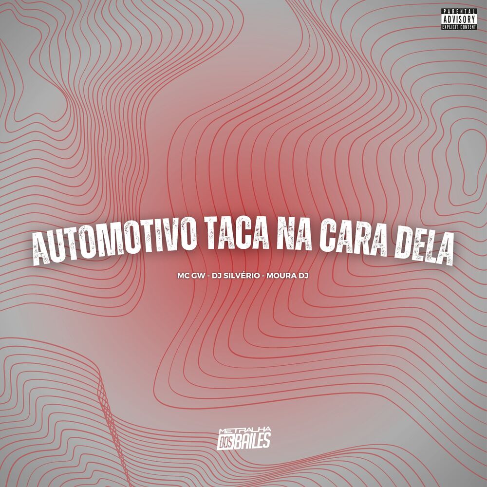 Picture of Automotivo Taca na Cara Dela