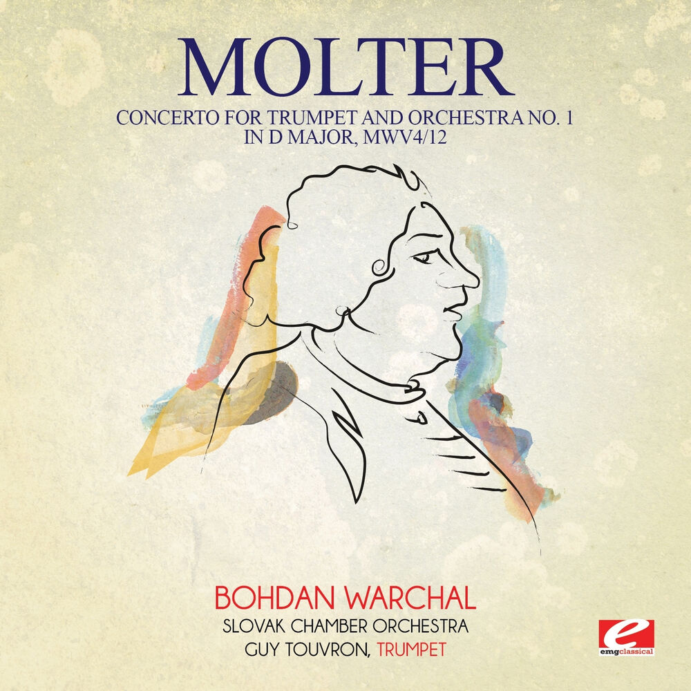 Picture of Molter: Concerto for Trumpet and Orchestra No. 1 in D Major, MWV4/12 (Digitally Remastered)