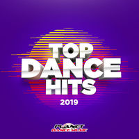 Various Artists - Top Dance Hits 2019 | Deezer