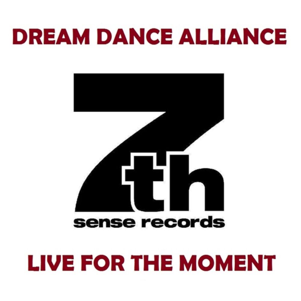 Picture of Dream Dance Alliance - Live for the Moment