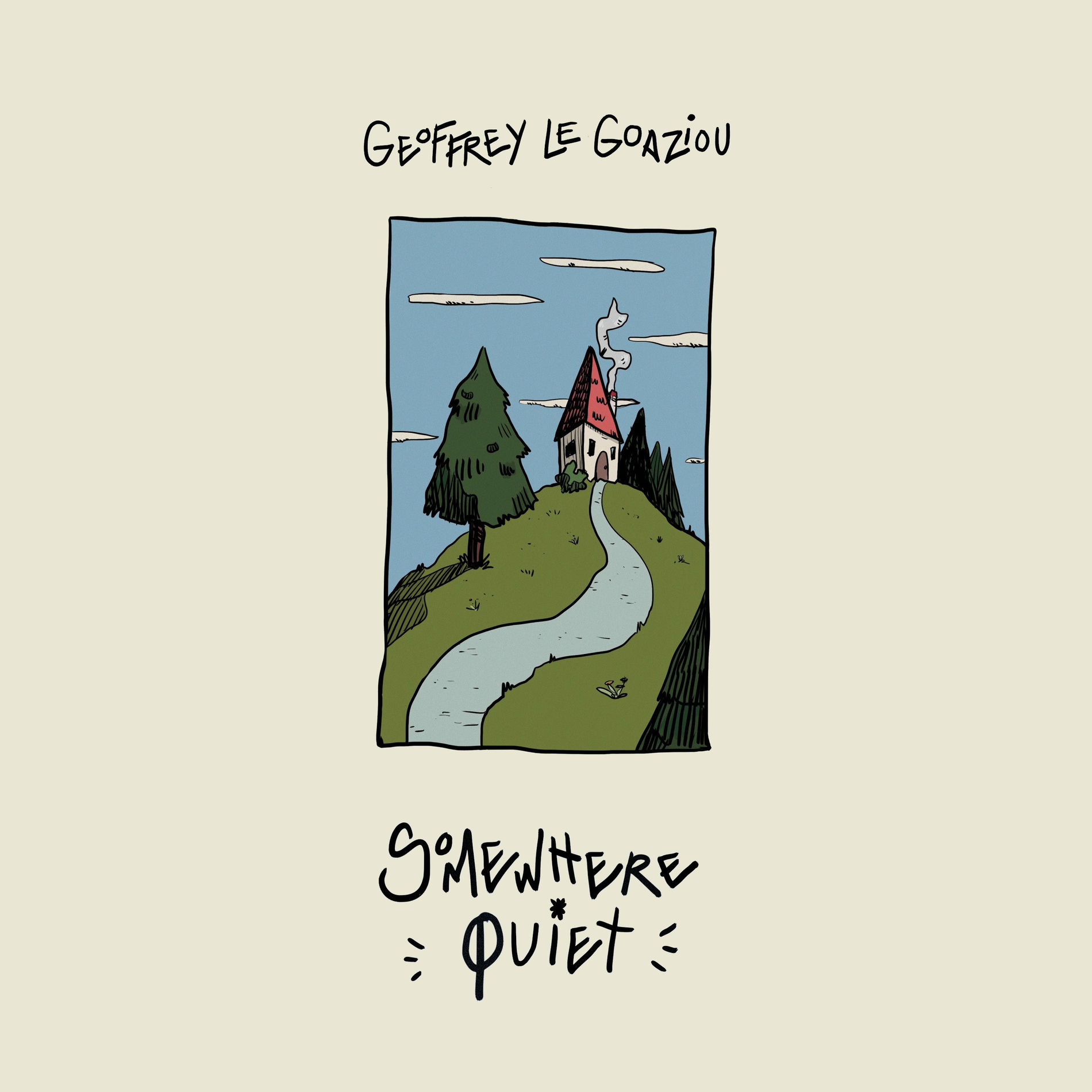 Album cover of Somewhere Quiet