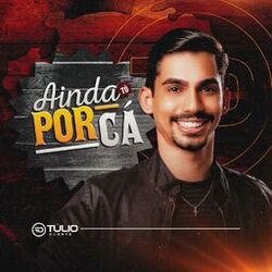 Cover of Ainda Tô Por Cá