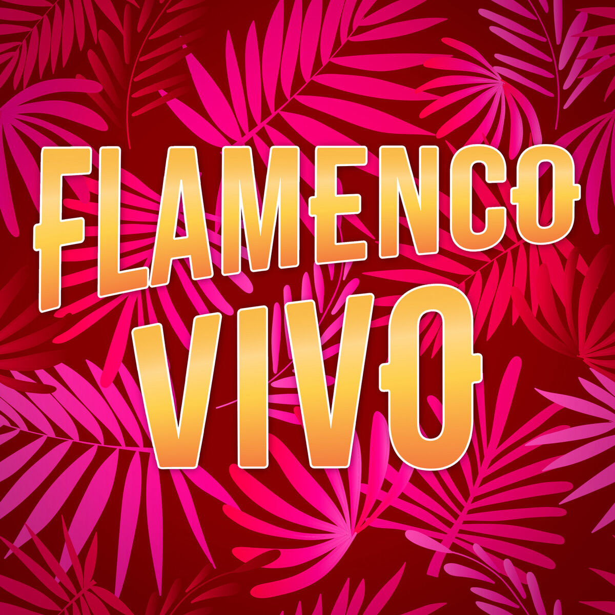 Album cover of Flamenco Vivo