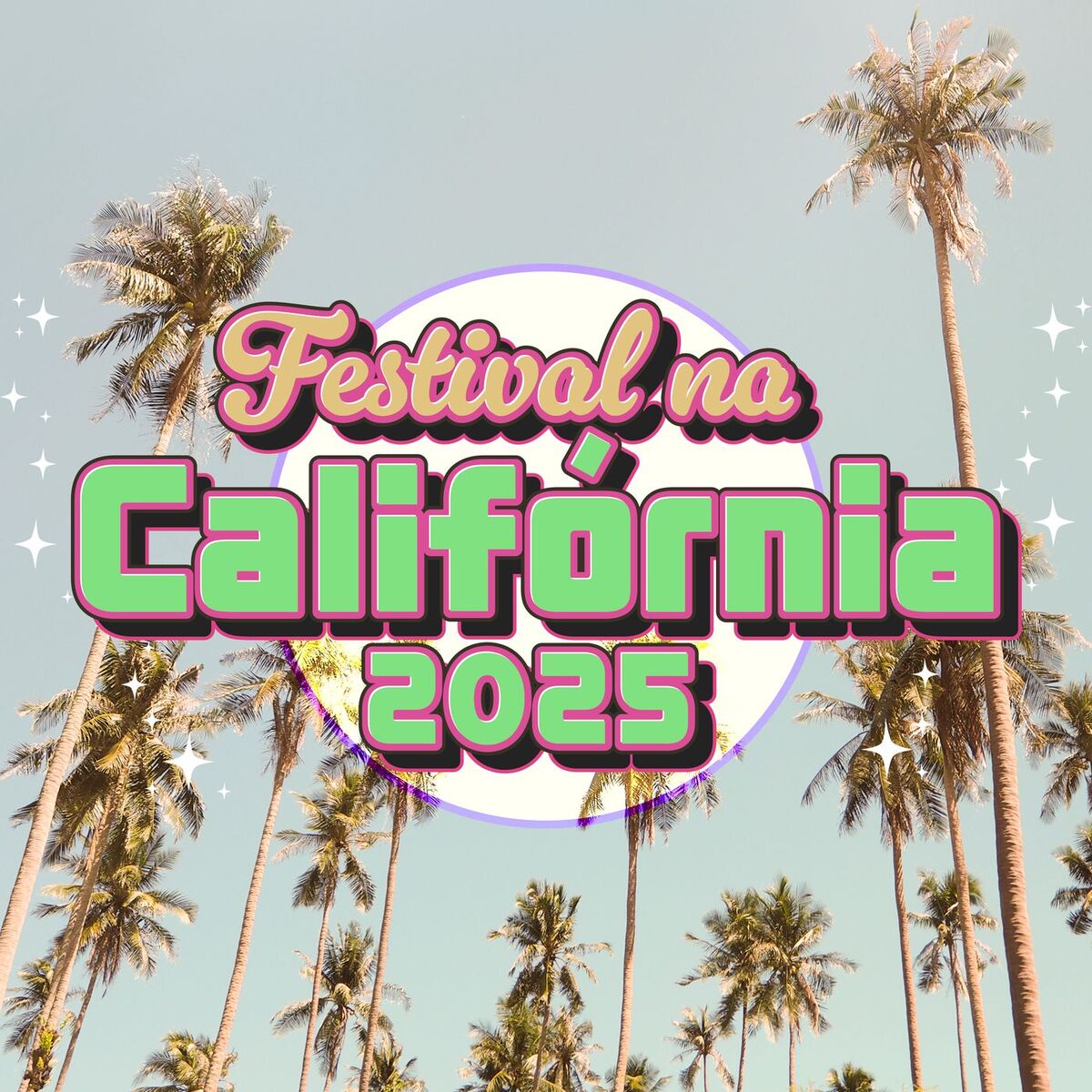 Album cover of Festival na Califórnia 2025