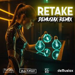 Retake (Demusiax Remix)