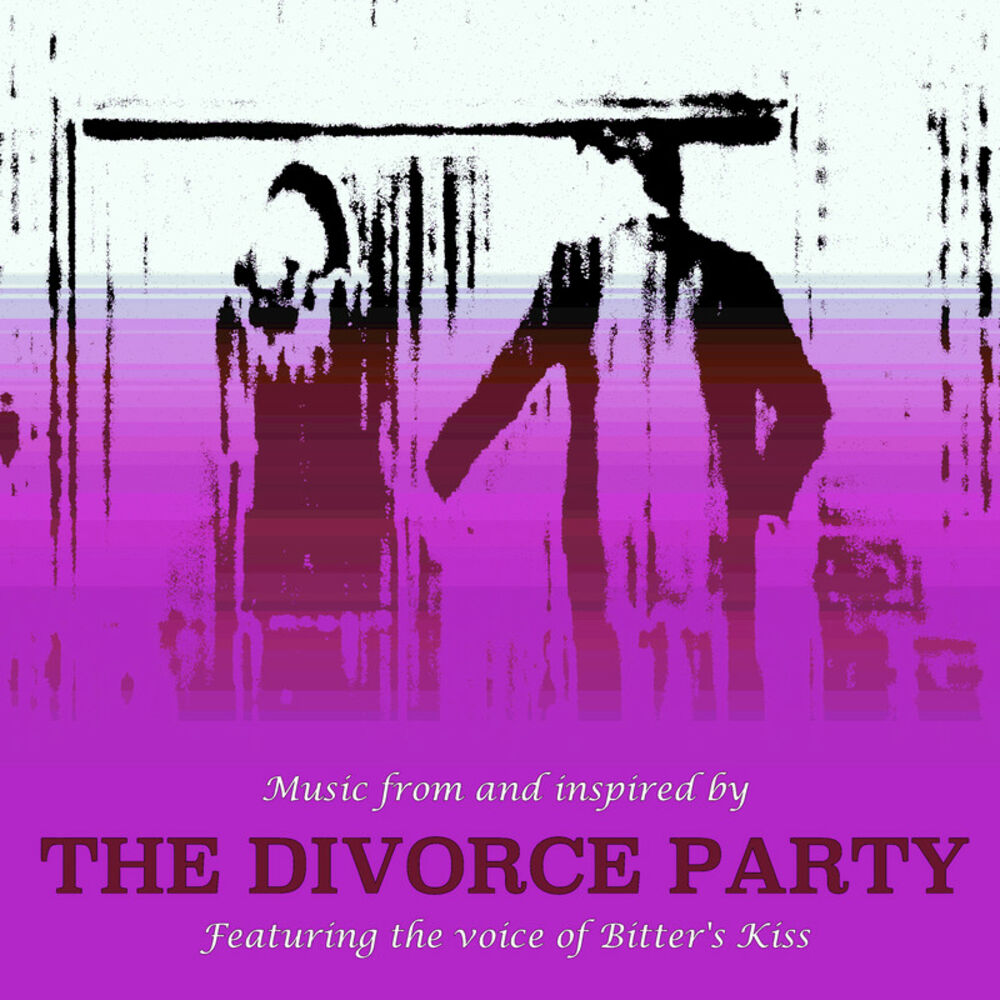 Picture of The Divorce Party (Music from and Inspired by the Movie) (2019 Soundtrack)