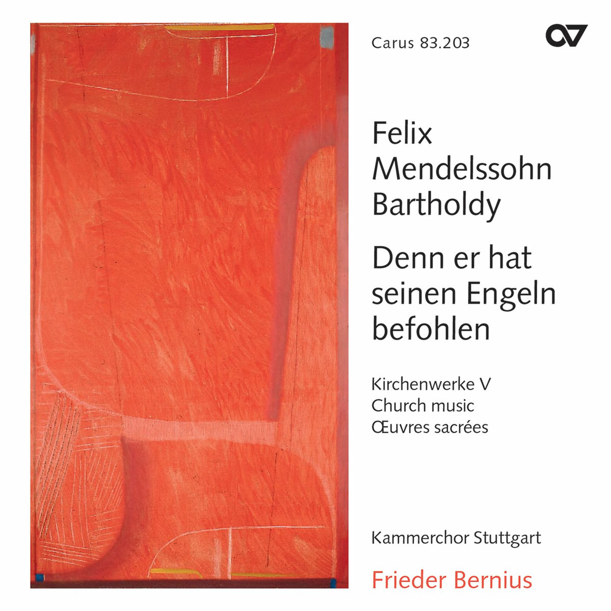 Album cover of Mendelssohn: Denn er hat seinen Engeln befohlen. Kirchenwerke V