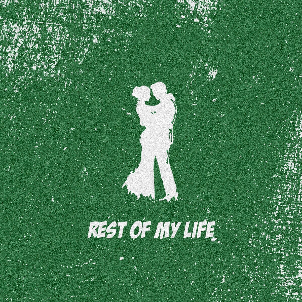 Album cover of Rest Of My Life