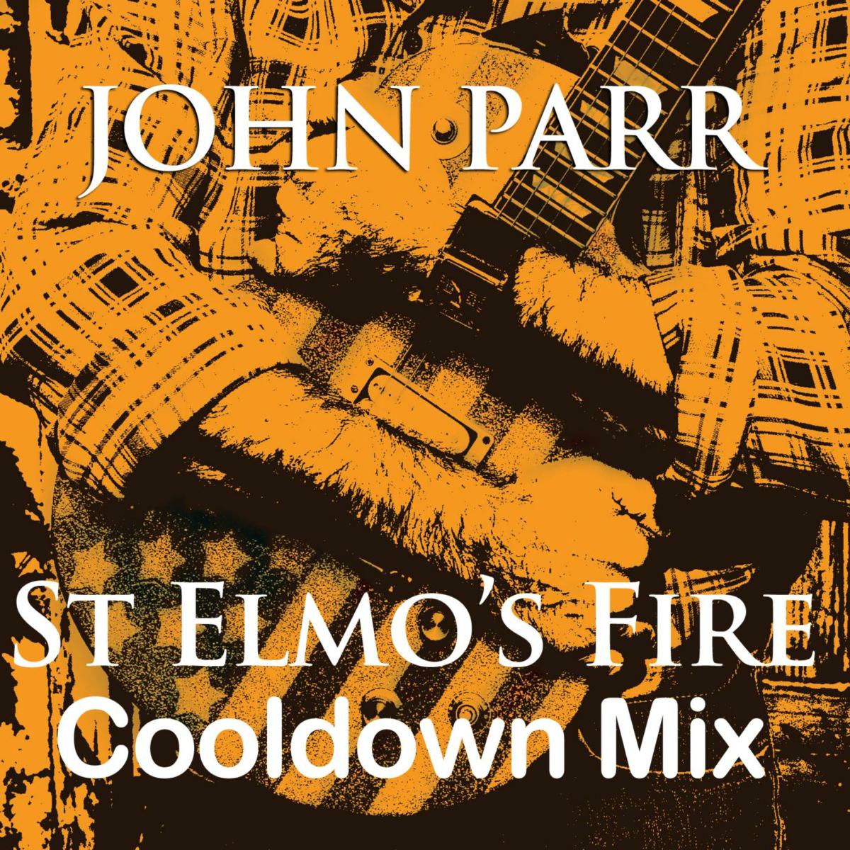 Album cover of St Elmo's Fire (Cool Down Mix) - Single