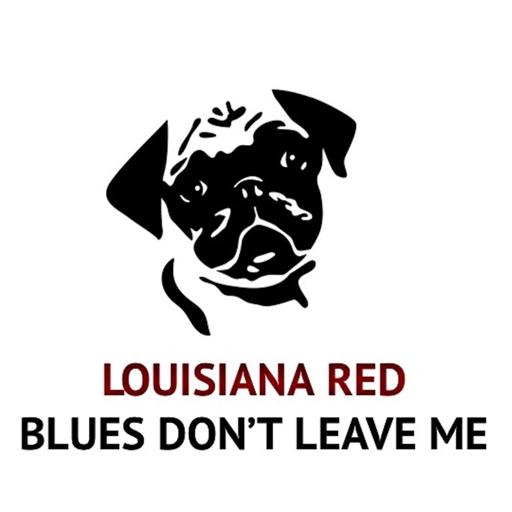 Picture of Blues Don't Leave Me