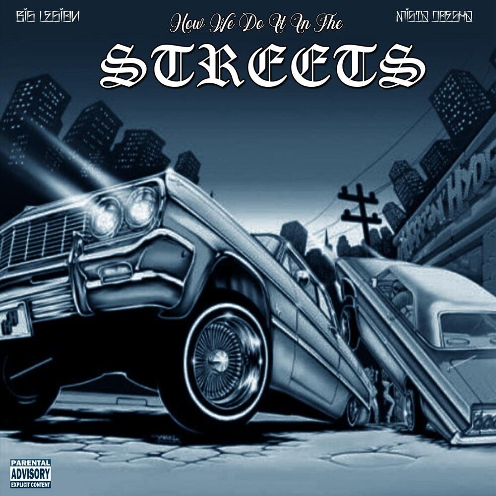 Picture of How We Do It In The Streets