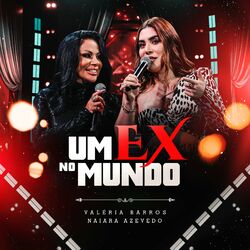 Cover of Um Ex No Mundo (Ao Vivo) (Ao Vivo)