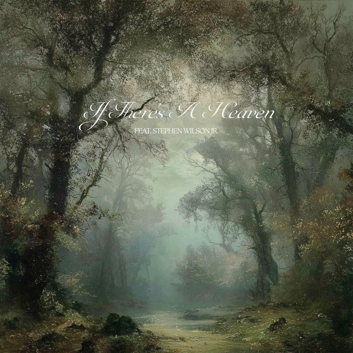 Album cover of If There's A Heaven