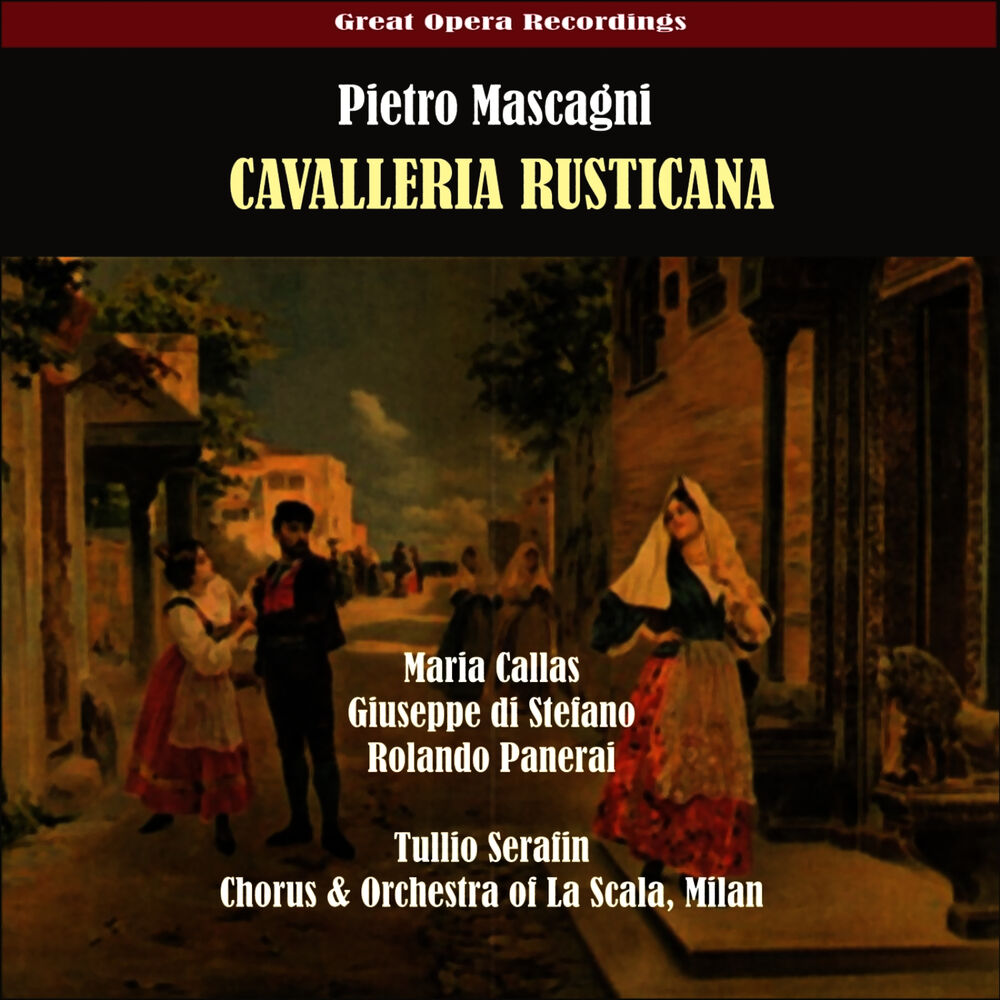 Picture of Mascagni: Cavalleria rusticana (Callas, di Stefano, Panerai, Serafin) [1953]