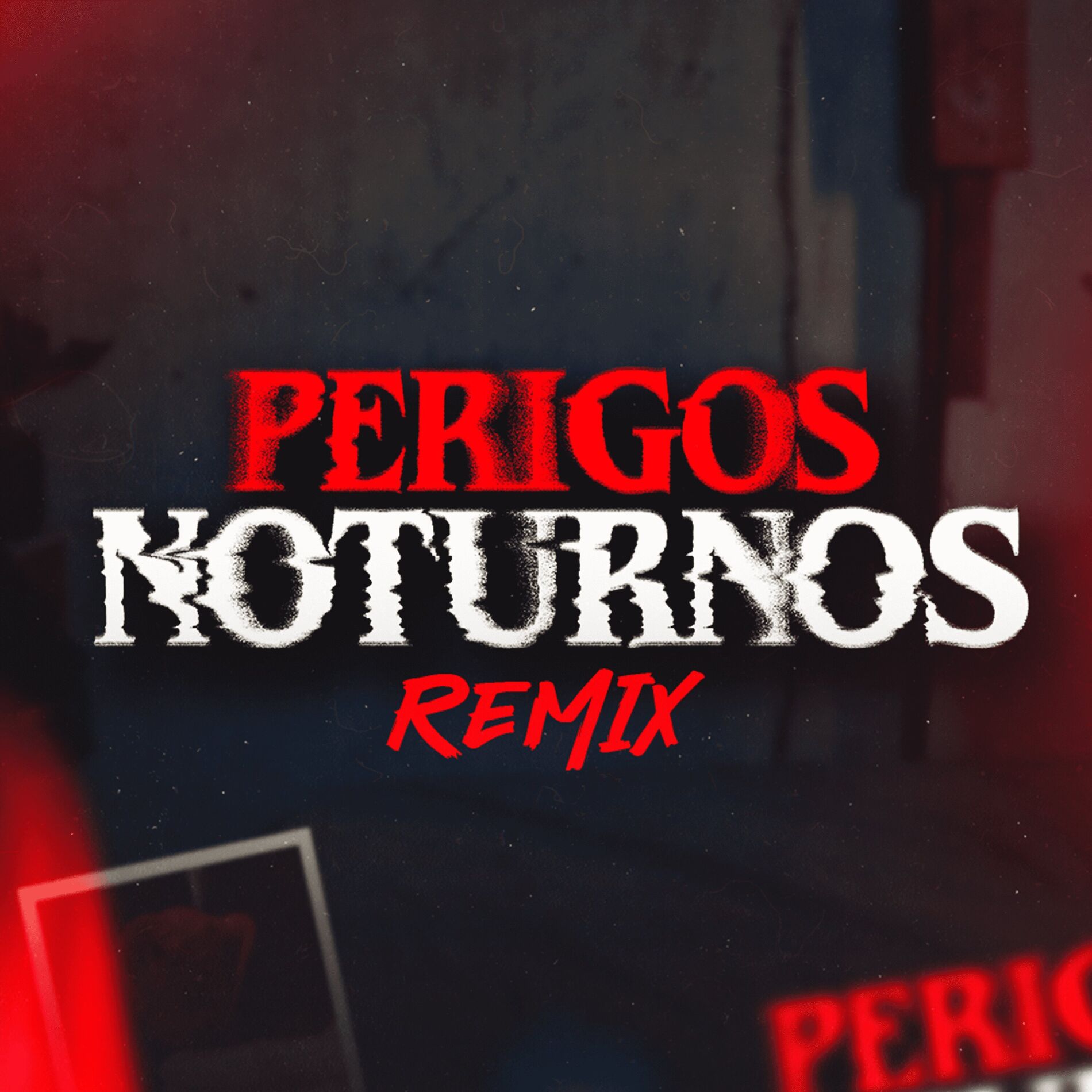 Album cover of Perigos Noturnos (Remix)