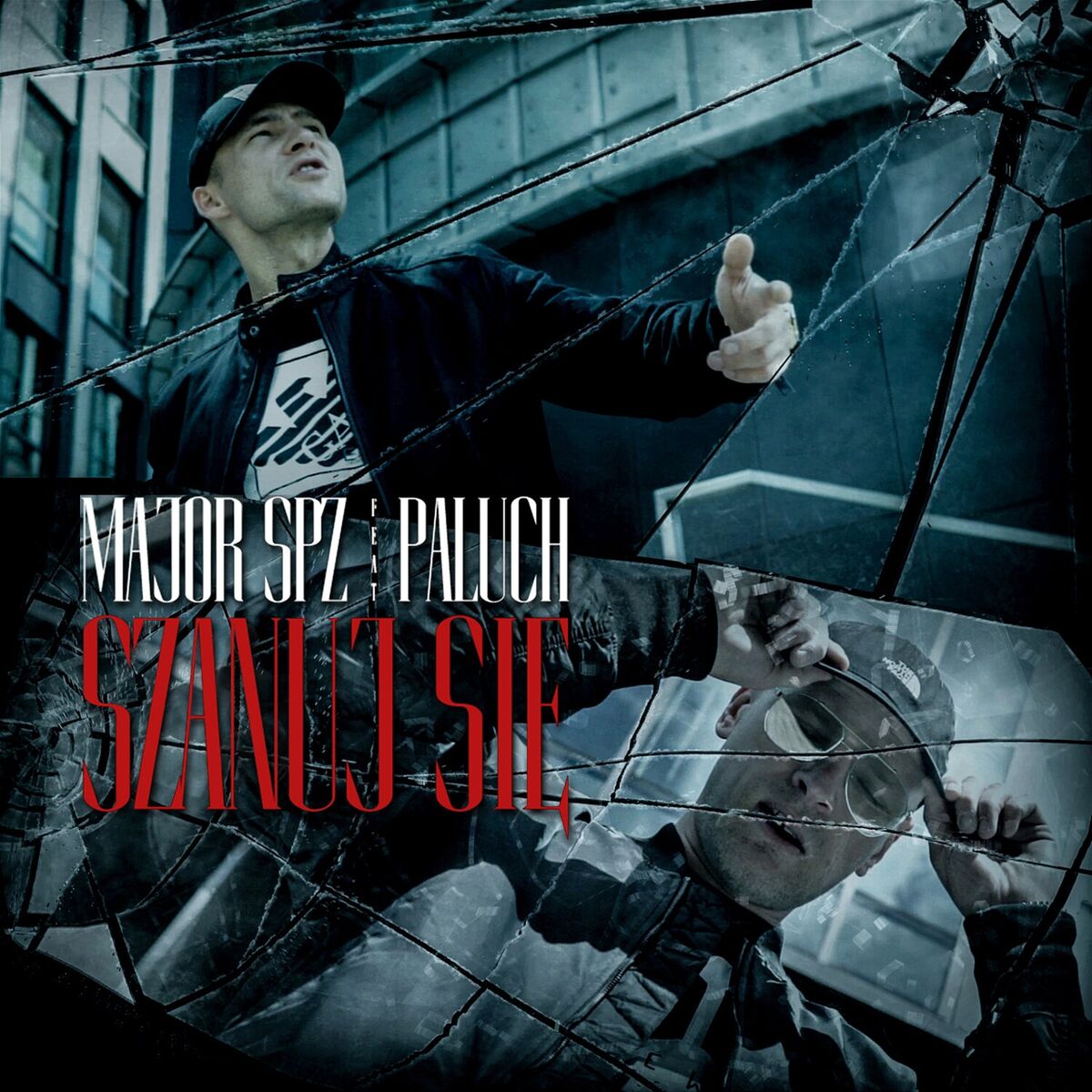 Album cover of Szanuj się (feat. Paluch)