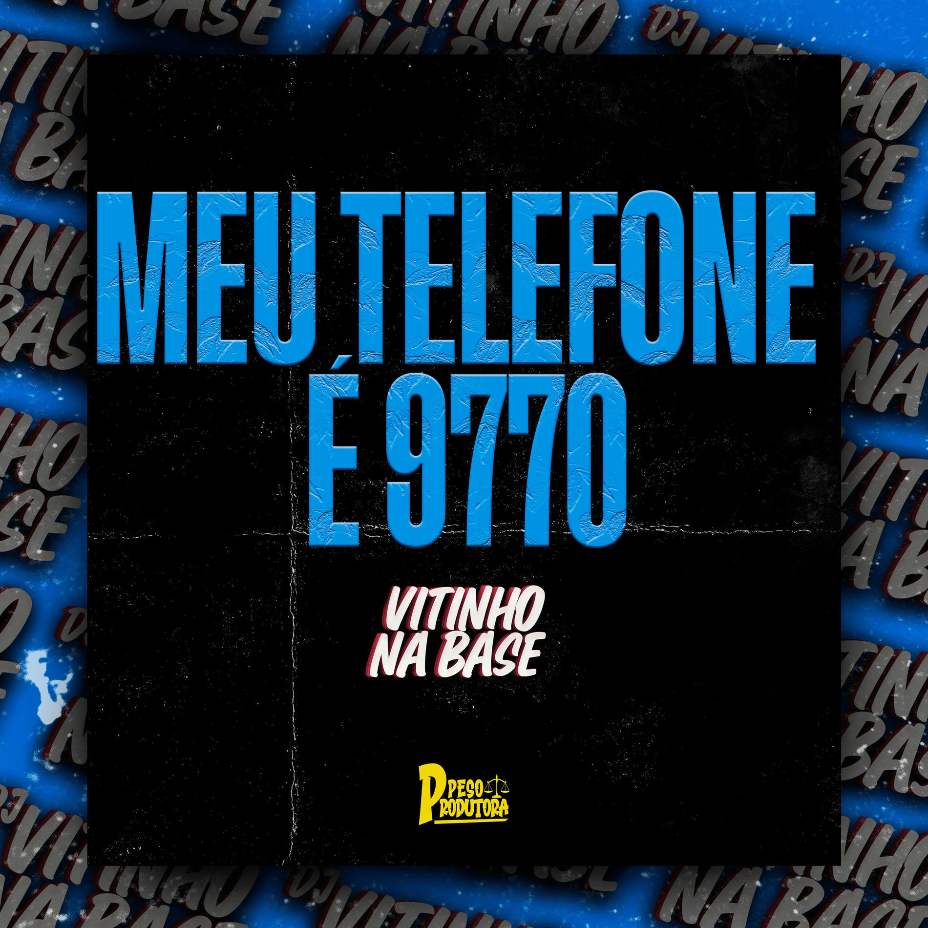 Album cover of Meu Telefone É 9770
