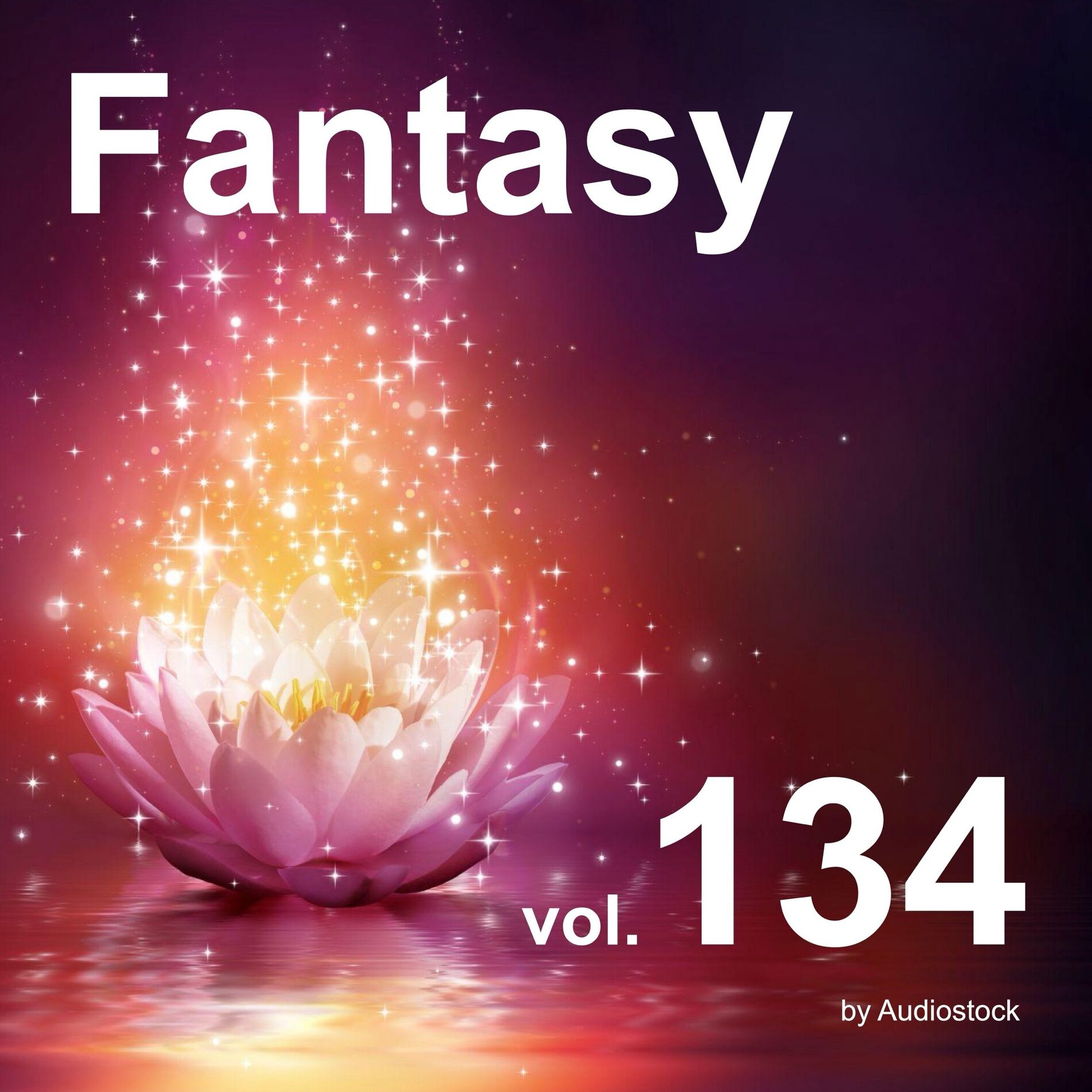 Album cover of Fantasy, Vol. 134 -Instrumental BGM- by Audiostock