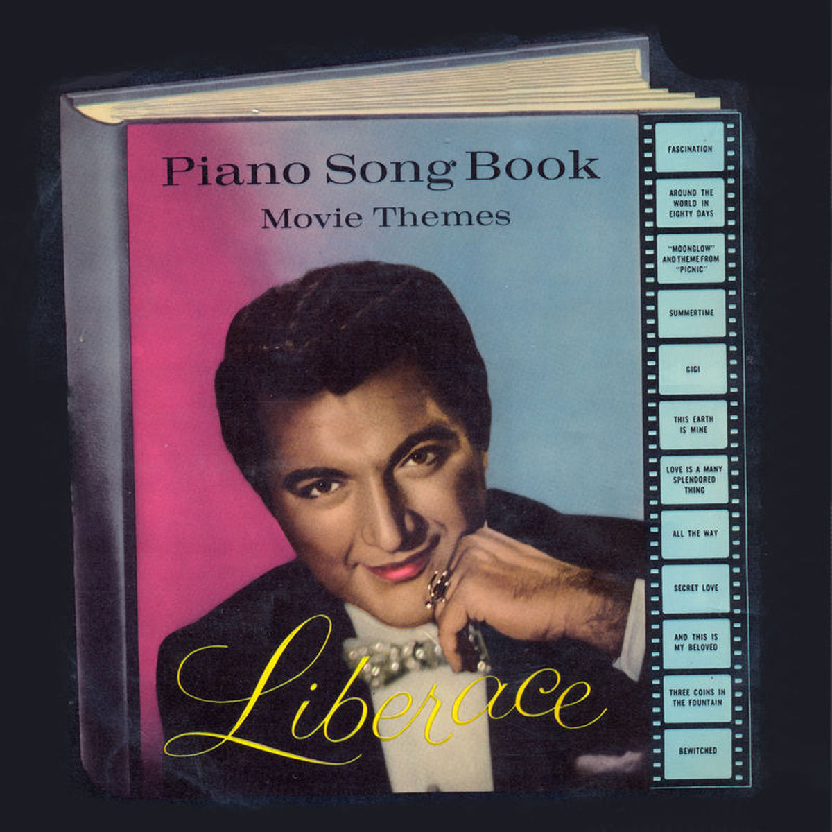 Album cover of Piano Songbook of Movie Themes (Remastered)