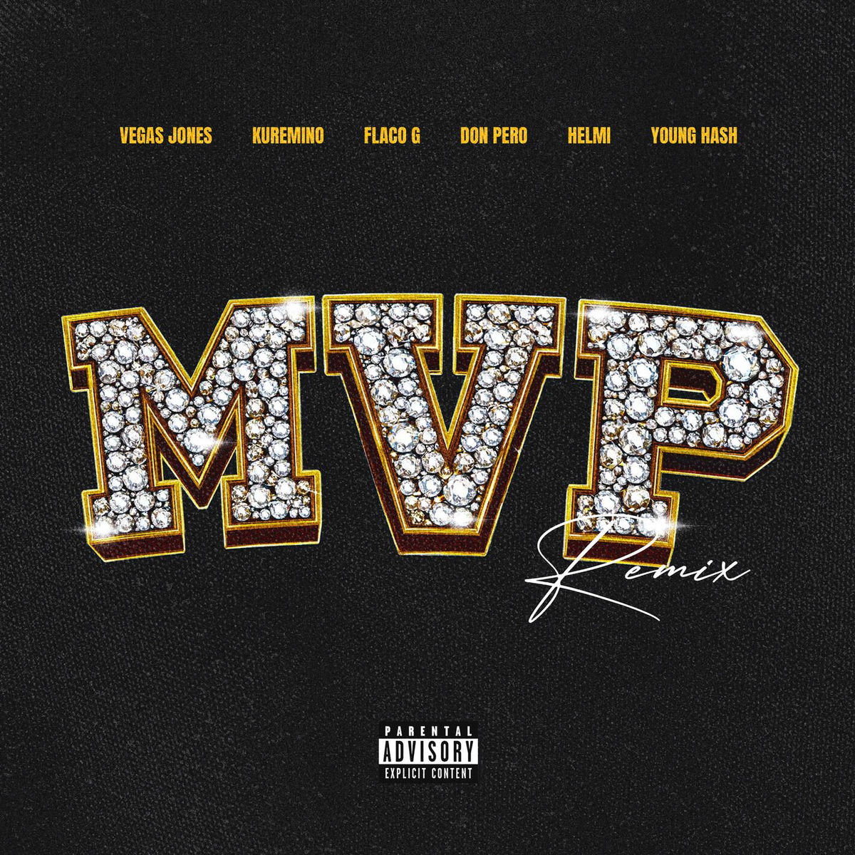 Album cover of MVP RMX (feat. Kuremino, Flaco G, Don Pero, Helmi & Young Hash)
